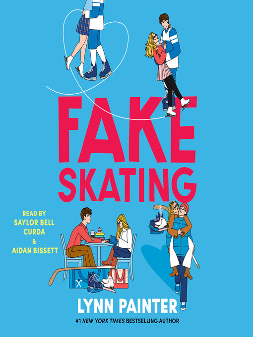Title details for Fake Skating by Lynn Painter - Wait list